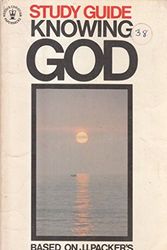 Cover Art for 9780340201923, Knowing God: Study Guide (Hodder Christian paperbacks) by J. I. Packer