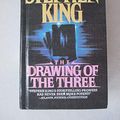 Cover Art for 9780606007856, The Drawing of the Three by Stephen King
