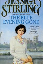 Cover Art for 9780340708347, The Blue Evening Gone by Jessica Stirling