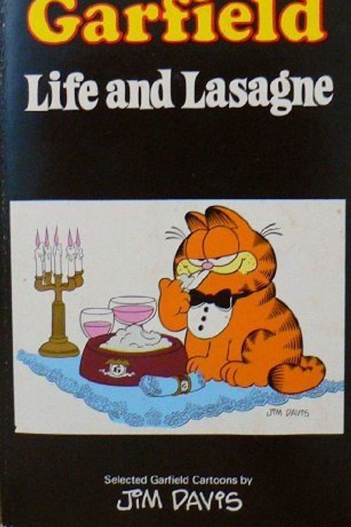Cover Art for 9780948456114, Garfield-Life and Lasagne by Jim Davis