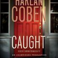 Cover Art for 9780739385227, Caught by Harlan Coben