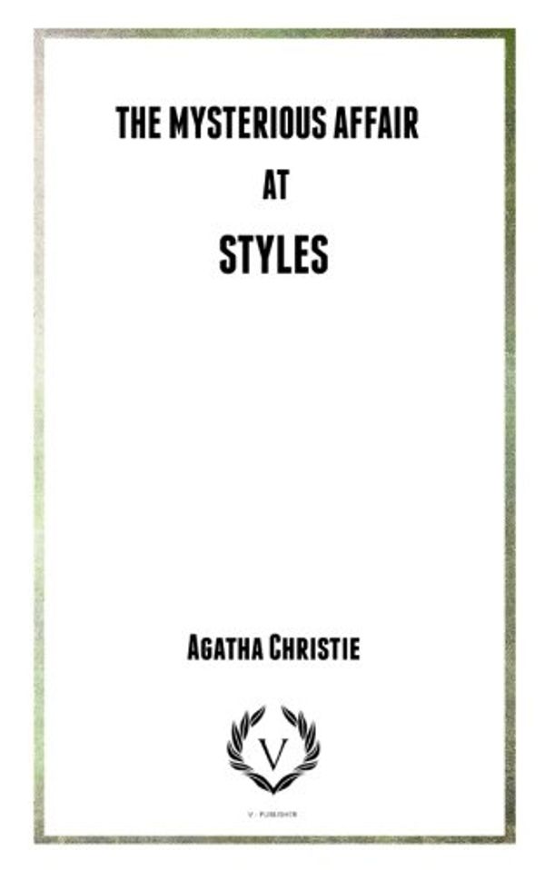 Cover Art for 9781973825067, The Mysterious Affair at Styles by Agatha Christie