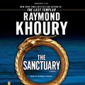 Cover Art for 9780143142331, The Sanctuary by Raymond Khoury