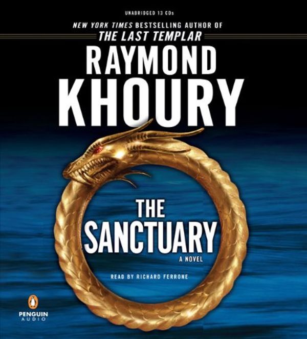 Cover Art for 9780143142331, The Sanctuary by Raymond Khoury