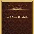Cover Art for 9781168769497, As a Man Thinketh by James Allen