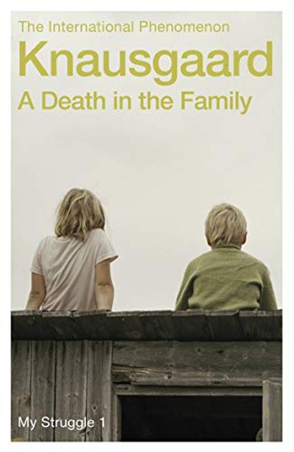 Cover Art for B00755HTNY, A Death in the Family: My Struggle Book 1 by Karl Ove Knausgaard