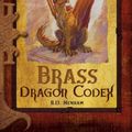 Cover Art for 9780786951086, Brass Dragon Codex by R.d. Henham