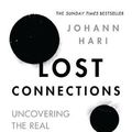 Cover Art for 9781408899885, Lost Connections by Johann Hari