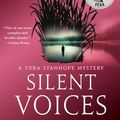 Cover Art for 9781250219824, Silent Voices: A Vera Stanhope Mystery by Ann Cleeves