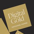 Cover Art for 9780241180990, Digital GoldThe Untold Story of Bitcoin by Nathaniel Popper