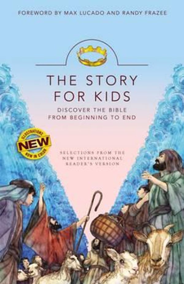 Cover Art for 9780310759645, Nirv the Story for Kids, Paperback: Discover the Bible from Beginning to End by Max Lucado
