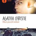 Cover Art for 9788804616986, Dieci piccoli indiani by Agatha Christie