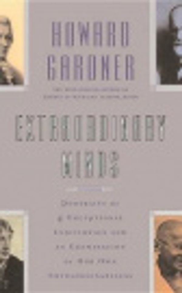 Cover Art for 9780786723218, Extraordinary Minds by Howard E. Gardner