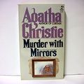 Cover Art for 9780671812201, Murder With Mirrors by Christie, Agatha
