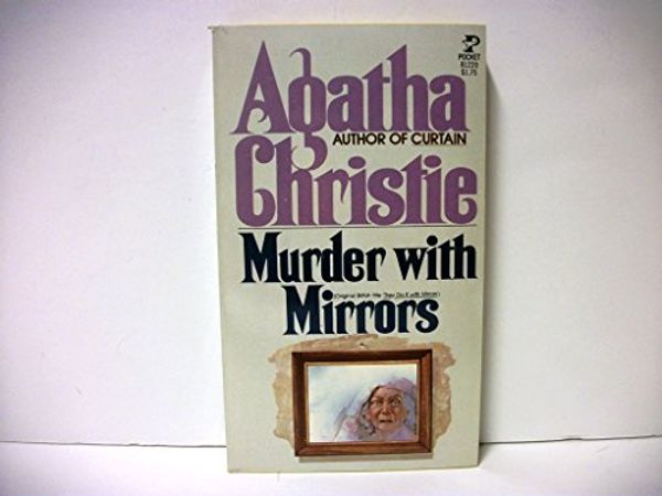 Cover Art for 9780671812201, Murder With Mirrors by Christie, Agatha