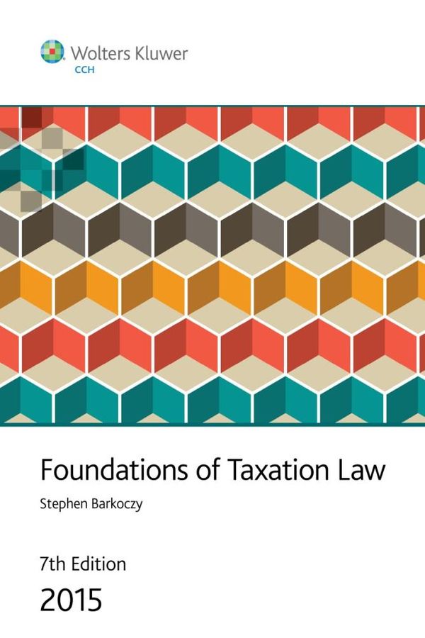 Cover Art for 9781925159646, Foundations of Taxation Law 2015 by Stephen Barkoczy