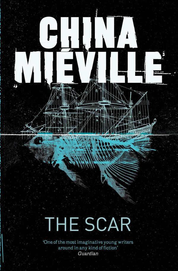 Cover Art for 9780330466998, The Scar by China Miéville