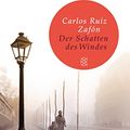 Cover Art for 9783596512980, Der Schatten des Windes: Roman (Fischer TaschenBibliothek) by Ruiz Zafón, Carlos