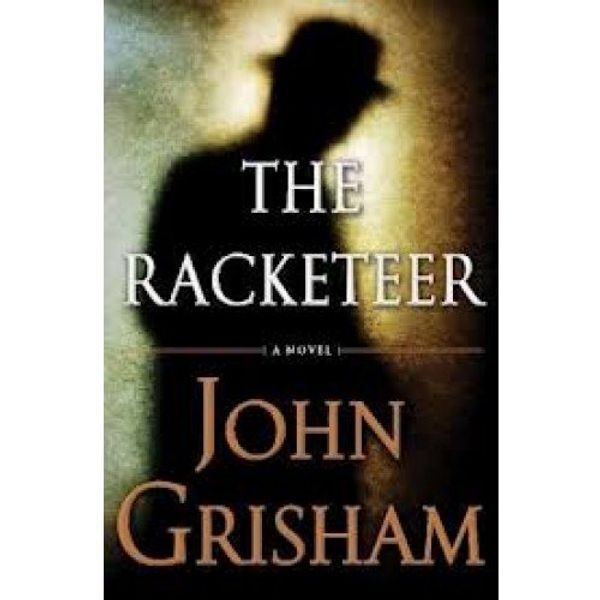 Cover Art for 9780553840926, The Racketeer by John Grisham