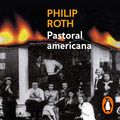 Cover Art for B0859MVVG2, Pastoral americana [American Pastoral] by Philip Roth