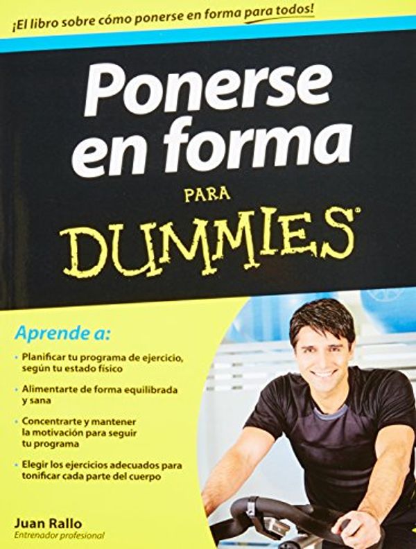 Cover Art for 9786070719042, Ponerse en forma para dummies (Spanish Edition) by Unknown