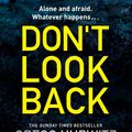 Cover Art for 9781405910699, Don't Look Back by Gregg Hurwitz