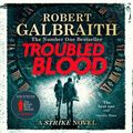 Cover Art for 9781405546324, Troubled Blood by Robert Galbraith