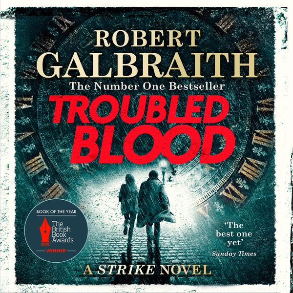 Cover Art for 9781405546324, Troubled Blood by Robert Galbraith