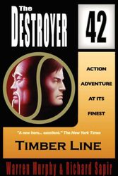 Cover Art for 9780759251946, Timber Line (The Destroyer #42) by Warren Murphy, Richard Sapir