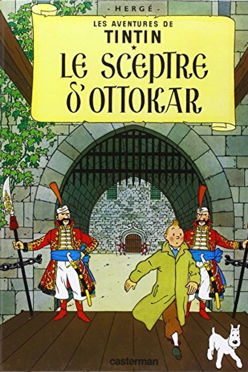 Cover Art for 9782203001077, Le Sceptre d'Ottokar by Herge