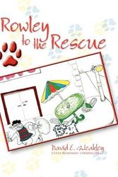 Cover Art for 9781608602957, Rowley to the Rescue by David Weakley