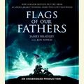 Cover Art for 9781415928356, Flags of Our Fathers by James Bradley