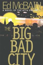 Cover Art for 9780684855127, The Big Bad City by Ed McBain