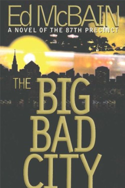 Cover Art for 9780684855127, The Big Bad City by Ed McBain