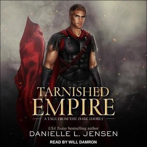 Cover Art for 9798200152025, Tarnished Empire by Danielle L. Jensen