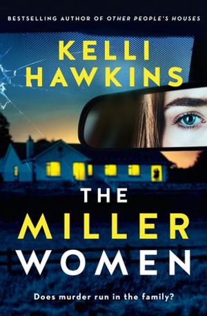 Cover Art for 9781460763346, The Miller Women by Kelli Hawkins