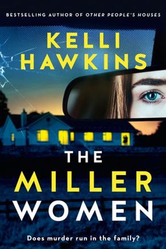 Cover Art for 9781460763346, The Miller Women by Kelli Hawkins