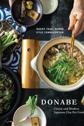 Cover Art for 9781607746997, DonabeTraditional and Modern Japanese Clay Pot Cooking by Naoko Takei Moore