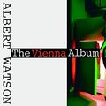Cover Art for 9783829602150, Albert Watson: The Vienna Album by Albert Watson