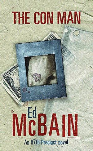 Cover Art for 9780752857947, The Con Man by Ed McBain