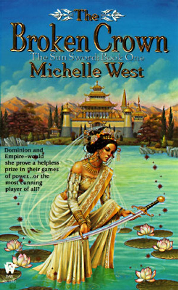 Cover Art for 9780886777401, The Broken Crown by Michelle West