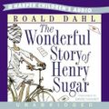 Cover Art for 9780061135491, The Wonderful Story of Henry Sugar by Roald Dahl, David Suchet