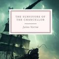 Cover Art for 9798369739235, The Survivors of the Chancellor by Jules Verne