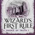 Cover Art for B00U7G0UHU, Wizard's First Rule (Sword of Truth Book 1) by Terry Goodkind