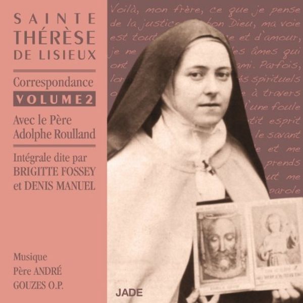 Cover Art for 3411369975422, Vol. 2 Sainte Therese De Lisieux:correspondance by 
