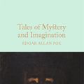 Cover Art for 9781509831531, Tales of Mystery and Imagination by Edgar Allan Poe