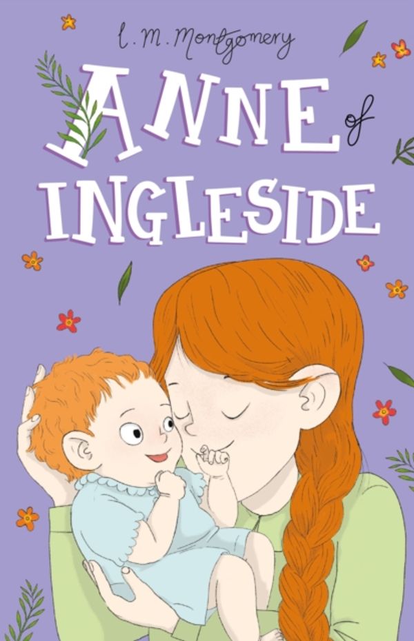 Cover Art for 9781782264484, Anne of Ingleside (Anne of Green Gables: The Complete Collection) by L. M. Montgomery