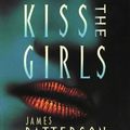 Cover Art for 9780001049215, Kiss the Girls by James Patterson
