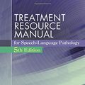 Cover Art for 9781285851150, Treatment Resource Manual for Speech Language Pathology by Froma Roth, Colleen Worthington