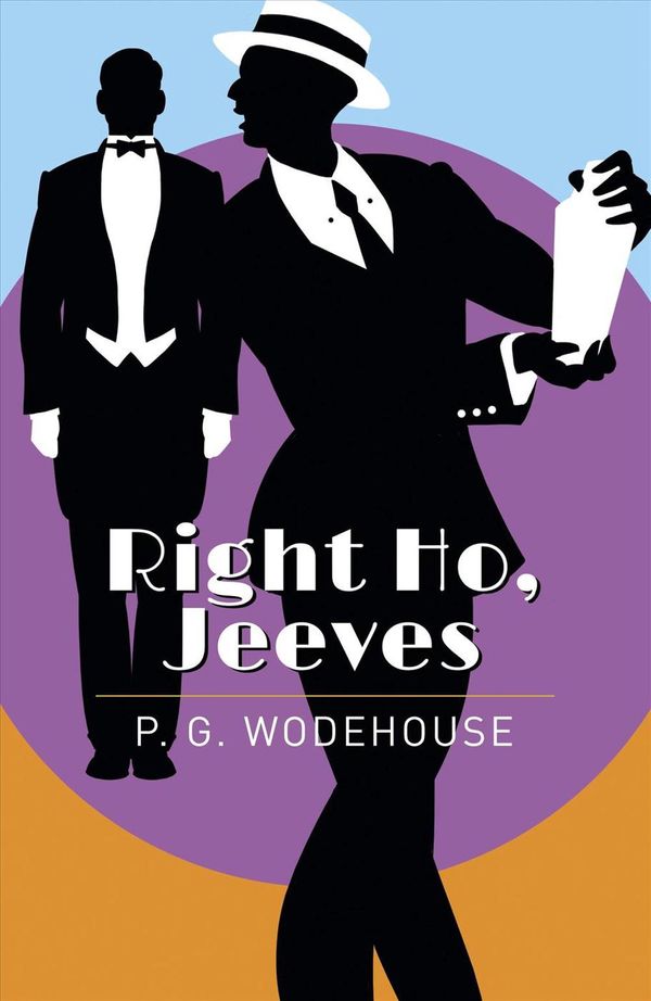 Cover Art for 9781789505436, Right Ho, Jeeves by Sir P G. Wodehouse